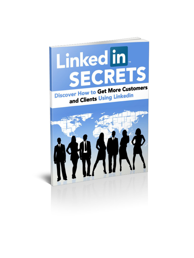 Linkedin Secrets Pdf Linked In Advertising