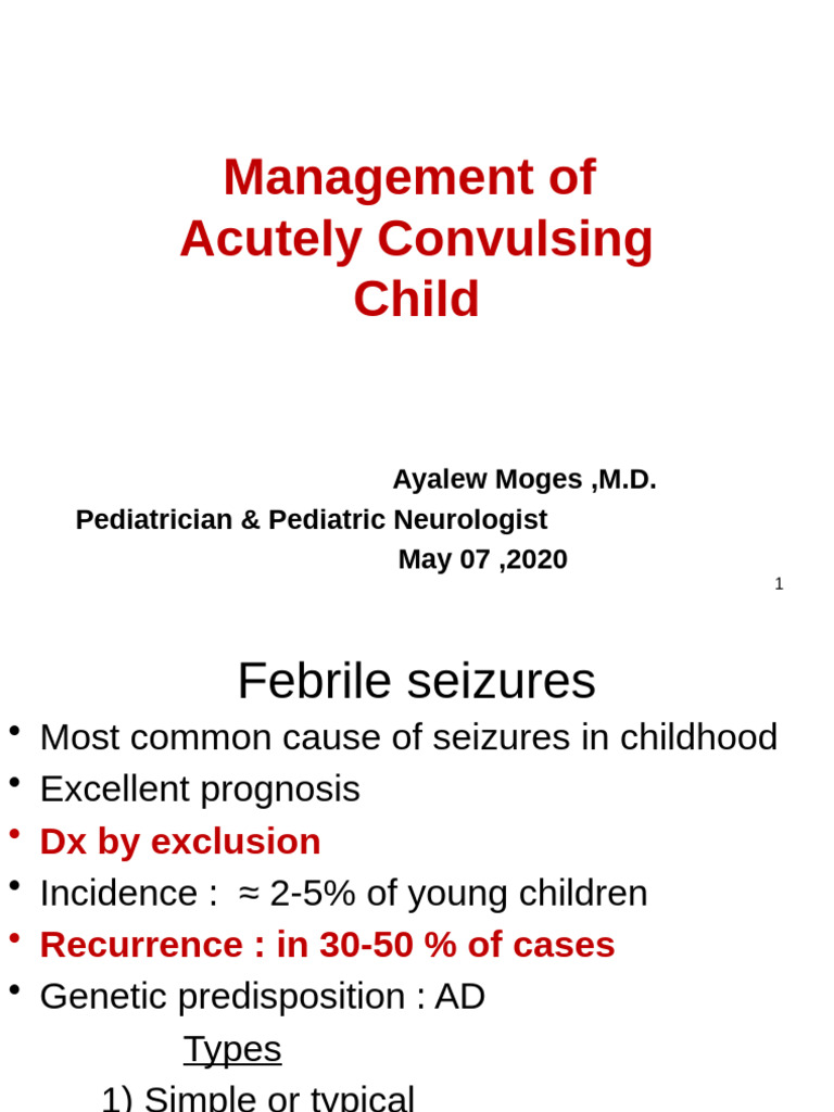 MX of The Acutely Convulsing Child | PDF | Epilepsy | Human Diseases ...
