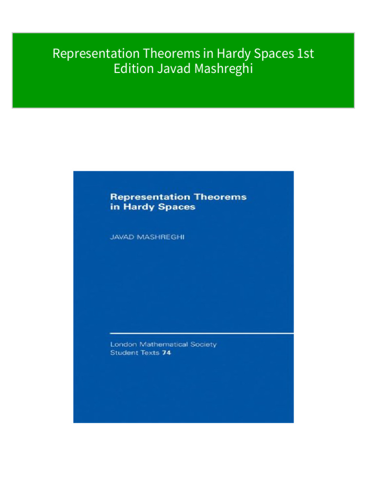 Representation theorems in hardy spaces 1st edition javad mashreghi