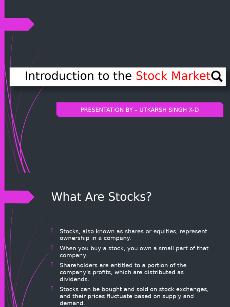Stock Market Basics Presentation | PDF | Stocks | Stock Exchange