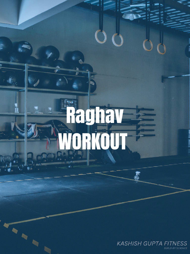 Raghav Workout PDF | PDF | Strength Training | Anatomical Terms Of Motion