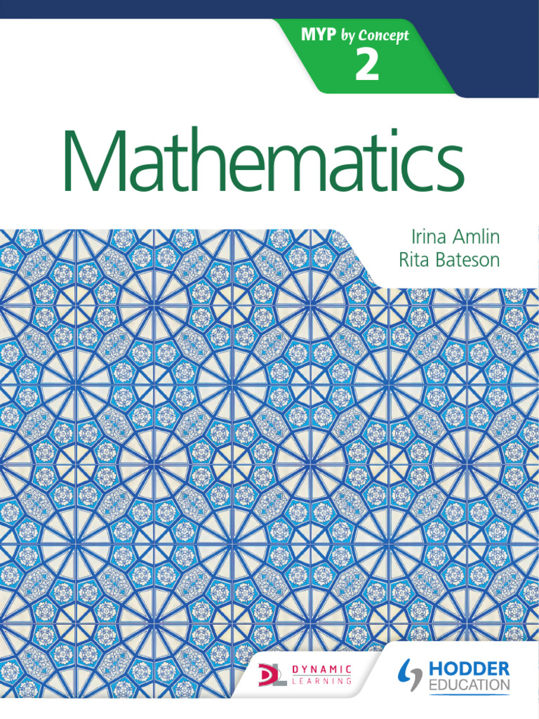 語学・辞書・学習参考書 MYP Mathematics 2Concept-Based Approach MYP Mathematics 2: Concept-Driven Learning | PDF | Mathematics