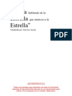 Mensaje de María Hablando de La Estrella Que Anuncia La Estrella. Canalizado Por: Jean Luc Ayoun