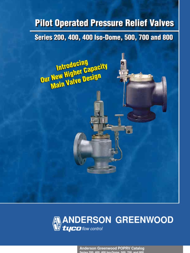 Anderson Greenwood Series 200, 400, 500, 700, 900 | Lift (Force) | Valve