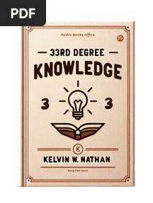33rd Degree Knowledge - How To Mentally Control The Energy Field