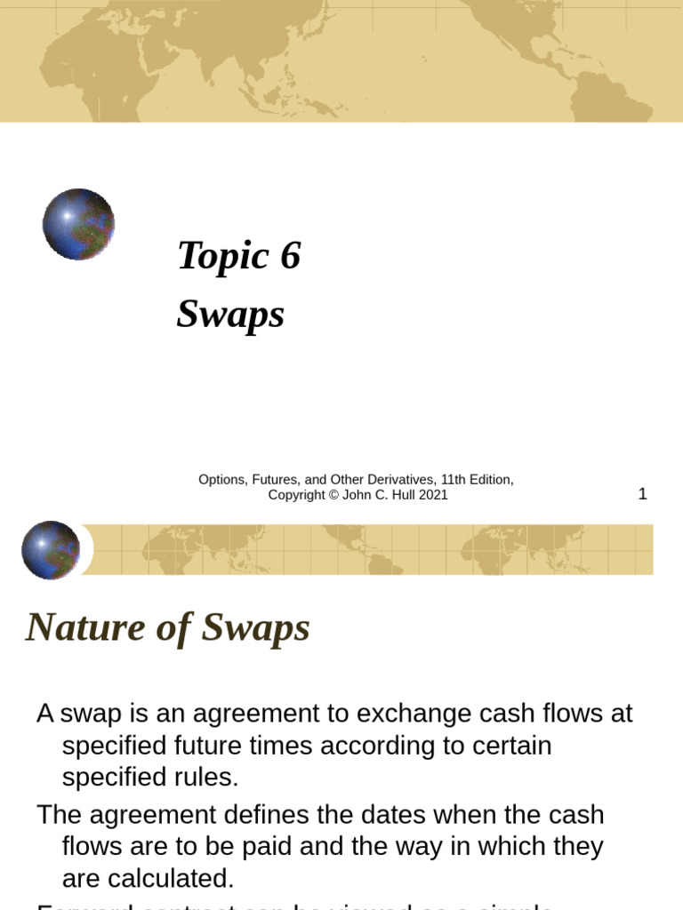 Topic 6 - Swaps | PDF | Swap (Finance) | Derivative (Finance)