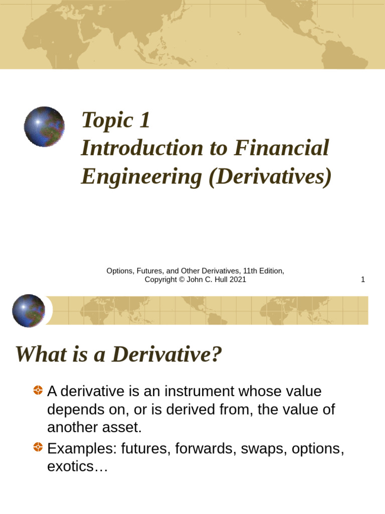 Topic 1 - Introduction of Financial Engineering | PDF | Derivative ...
