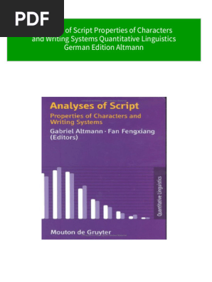 Get Analyses of Script Properties of Characters and Writing Systems Quantitative Linguistics German Edition Altmann free all chapters