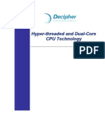 Hyper Threaded Dual Core