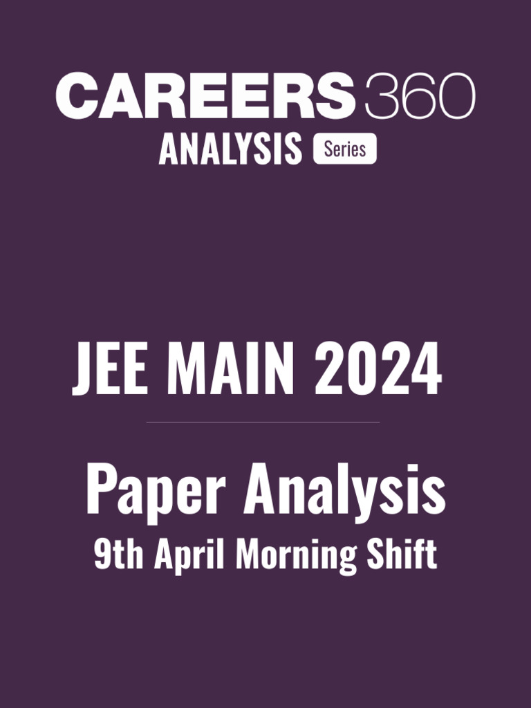 JEE_Main_2024_Paper_MemoryBased_Questions_and_Analysis_of_3OoPmEB