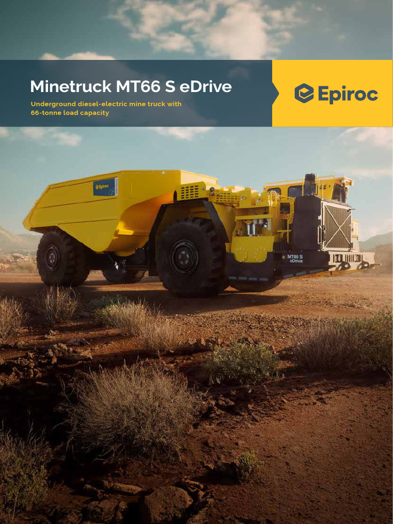 Epiroc Minetruck MT66 S eDrive Overview | PDF | Truck | Engines