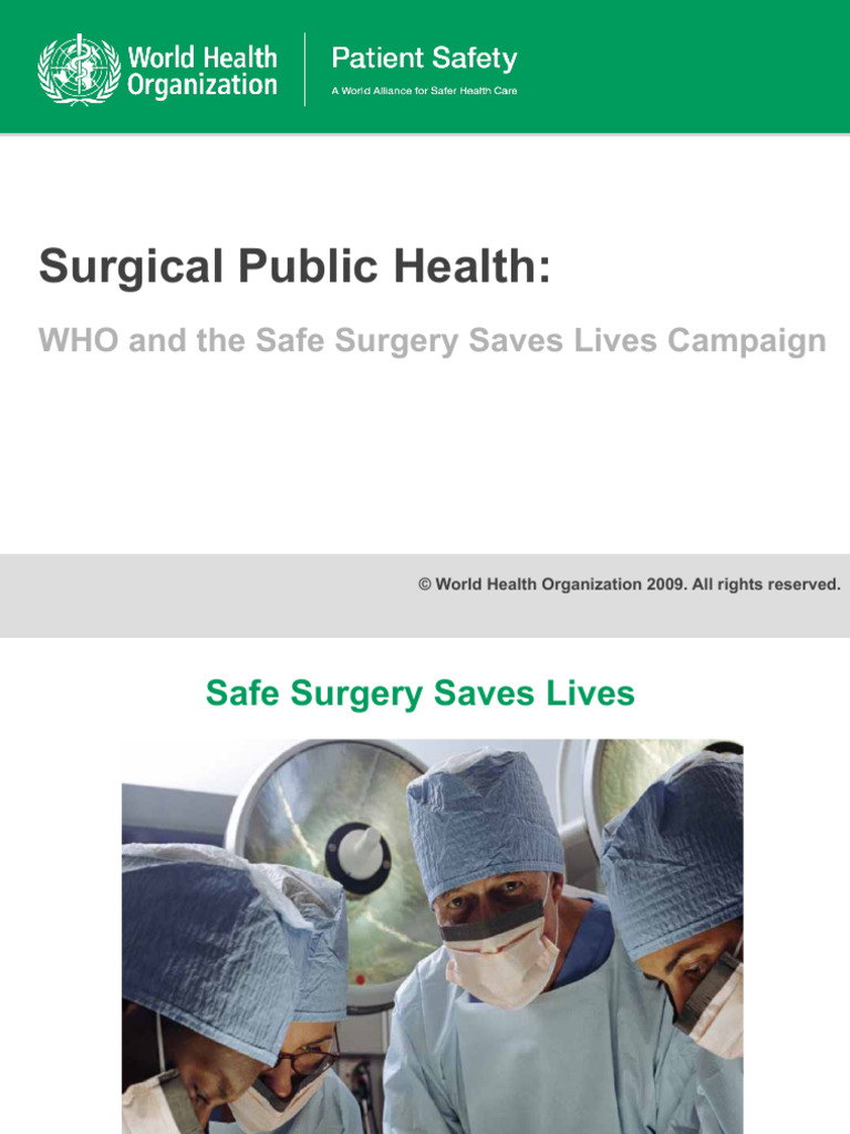 Safe Surgery Saves Lives Campaign Overview | PDF | Surgery | Public Health