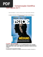 Poder dos Médiuns - A ciência comprova que o cérebro deles é diferente= revista isto e - 2011