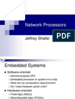 Network Processors: Jeffrey Shafer