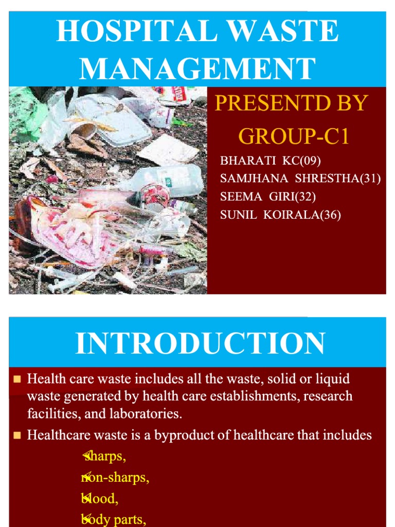Hospital waste management in Kathmandu valley Power Point Final | Waste
