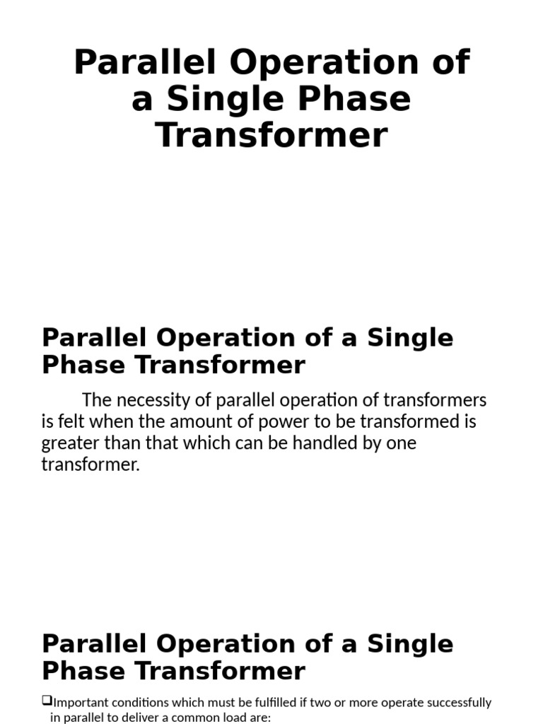 Parallel Operation of Single Phase Transformers | PDF | Transformer ...