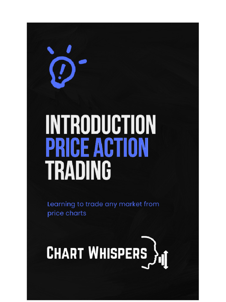 Price Action Trading Guide | PDF | Market Trend | Private Sector