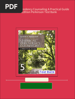 [FREE PDF sample] Chemical Dependency Counseling A Practical Guide 5th Edition Perkinson Test Bank ebooks