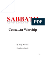 Sabbath: Cease... To Worship