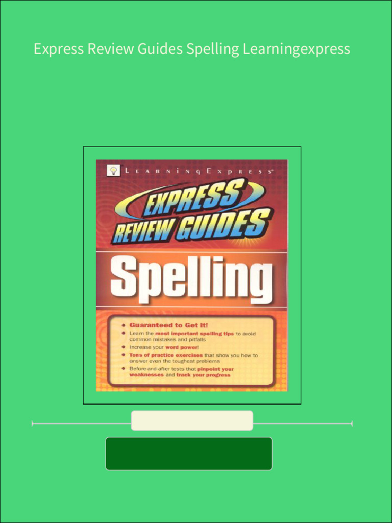 Express Review Guides Spelling Learningexpress 2024 scribd download