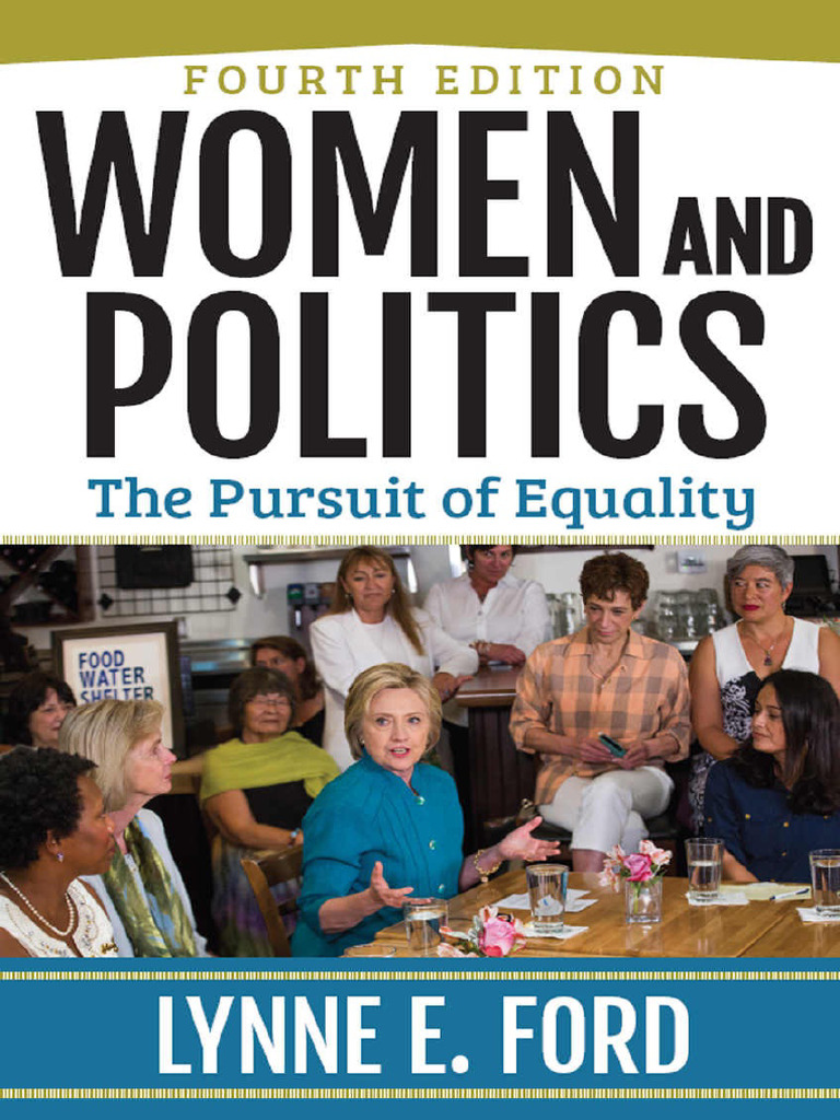 Lynne E. Ford - Women and Politics - The Pursuit of Equality-Westview Press (2017) | PDF | Woman ...