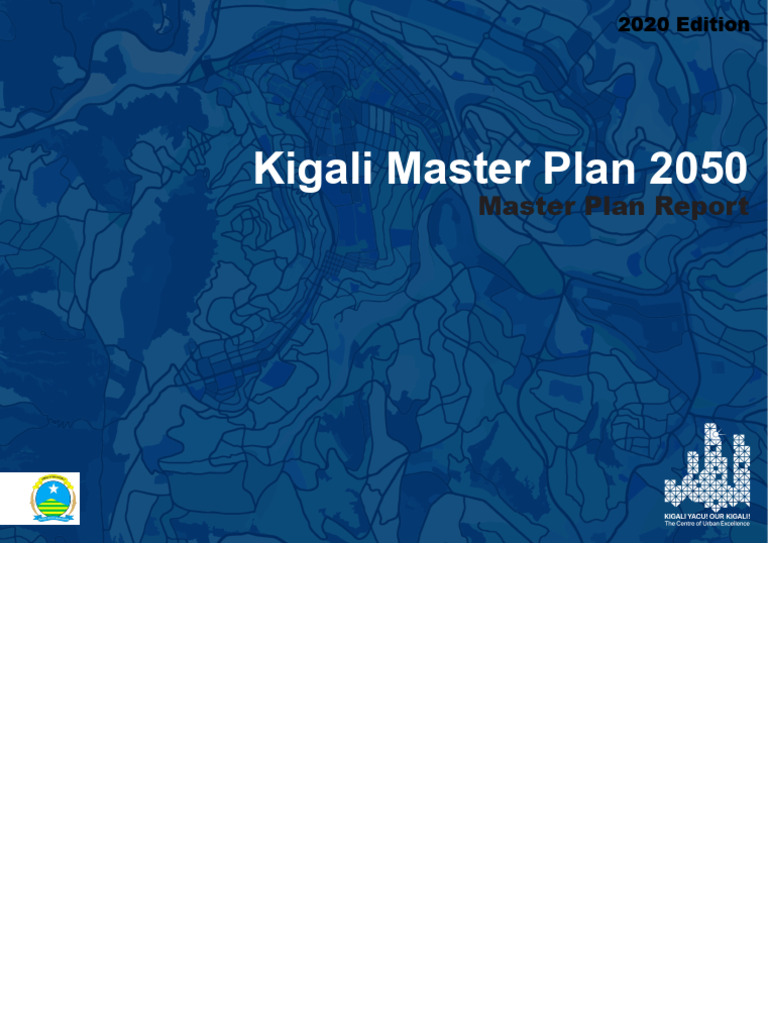 Kigali Master Plan Main Report | PDF | Urban Planning | Sustainable City