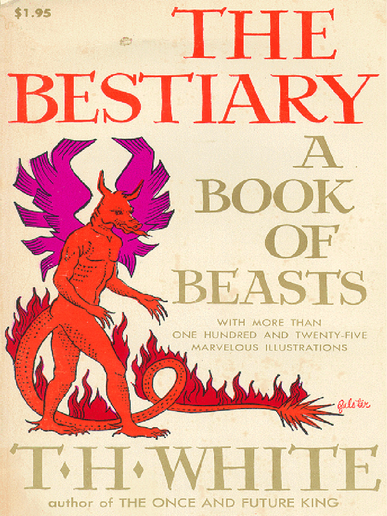 The Bestiary A Book of Beasts T H White | PDF