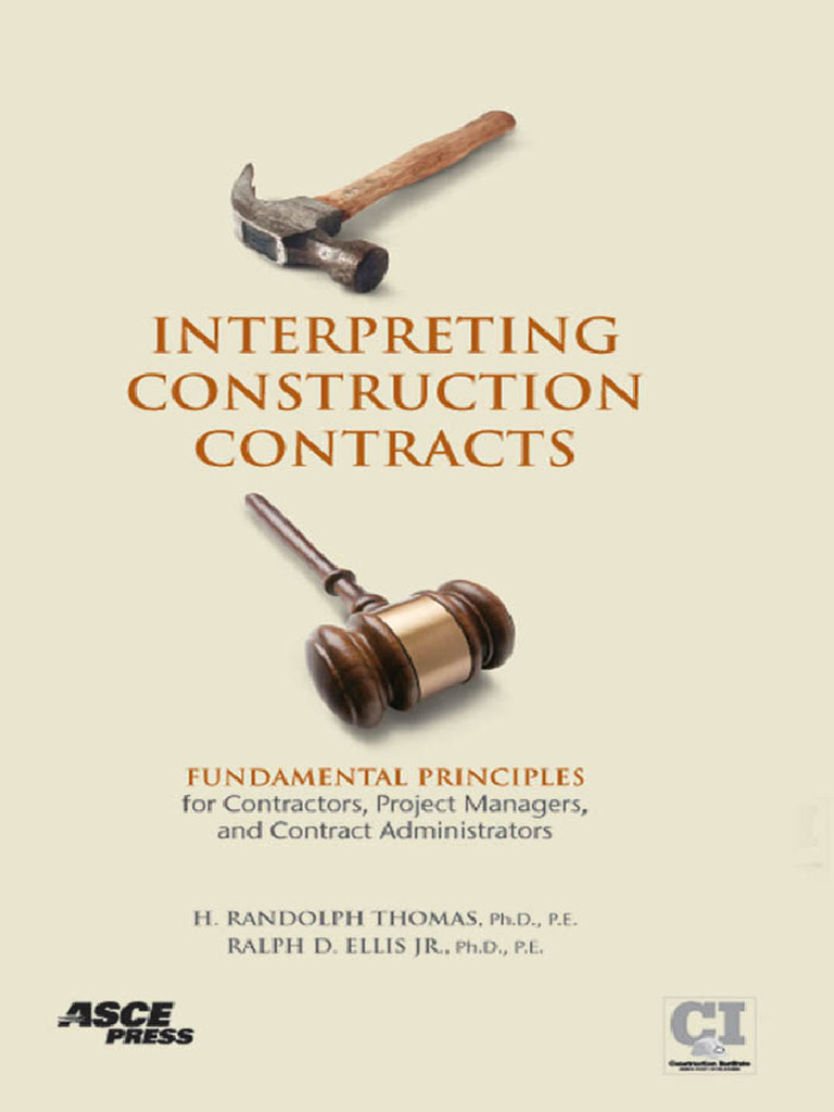 Interpreting Construction Contracts - Fundamental Principles For ...