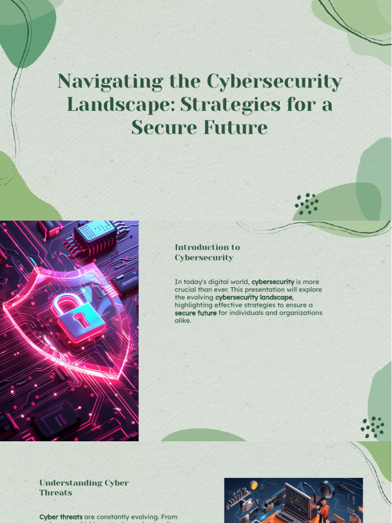 Slidesgo Navigating The Cybersecurity Landscape Strategies For A Secure ...