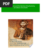 (Ebooks PDF) Download Jesus Criteria and The Demise of Authenticity 1st Edition Chris Keith Full Chapters