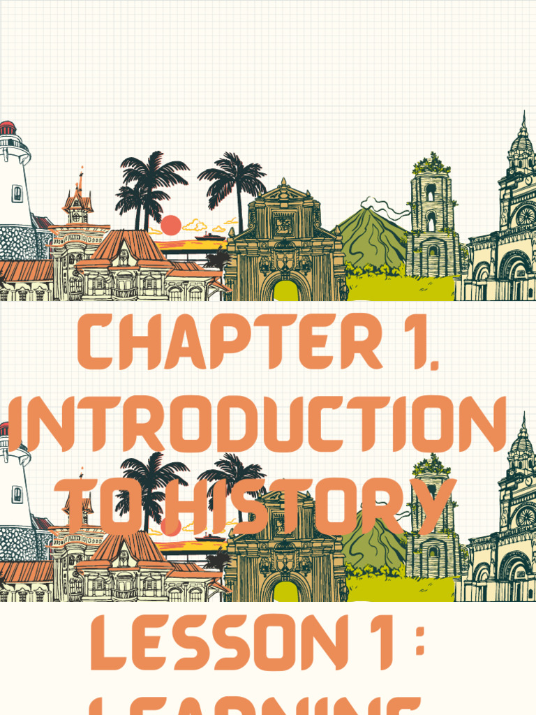 Understanding the Importance of History | PDF | Experience | Learning