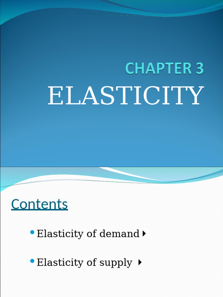 Chapter 3 - For Student | PDF | Elasticity (Economics) | Demand