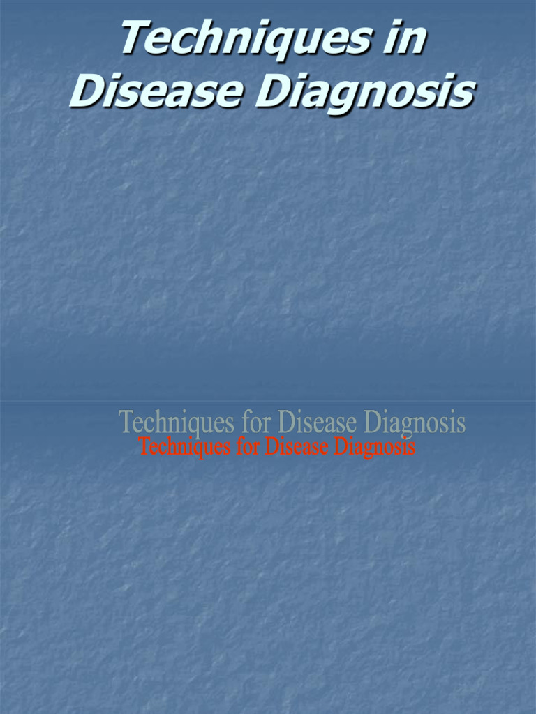 Disease Diagnosis Techniques Overview | PDF | Elisa | Polymerase Chain ...