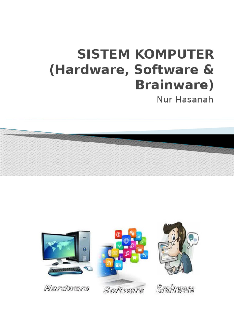 Komponen Utama Sistem Komputer | PDF
