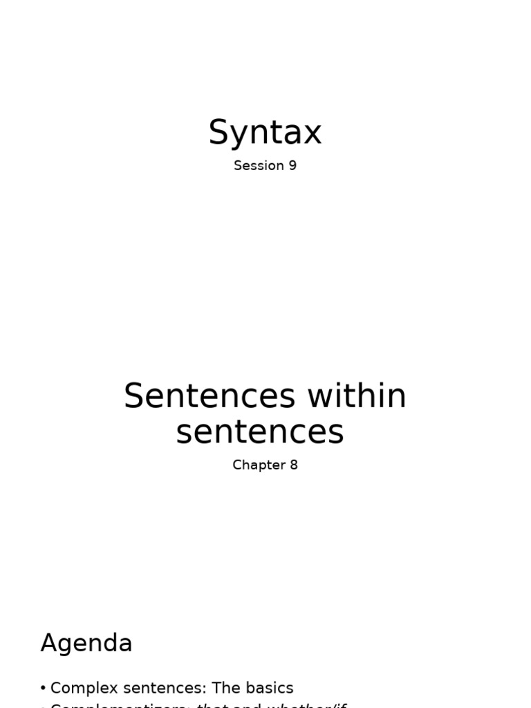 Session 9 - Syntax 11.47.10 CH | PDF | Clause | Subject (Grammar)
