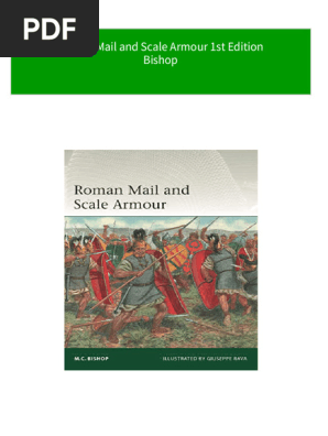 Roman Mail and Scale Armour 1st Edition Bishop all chapter instant download