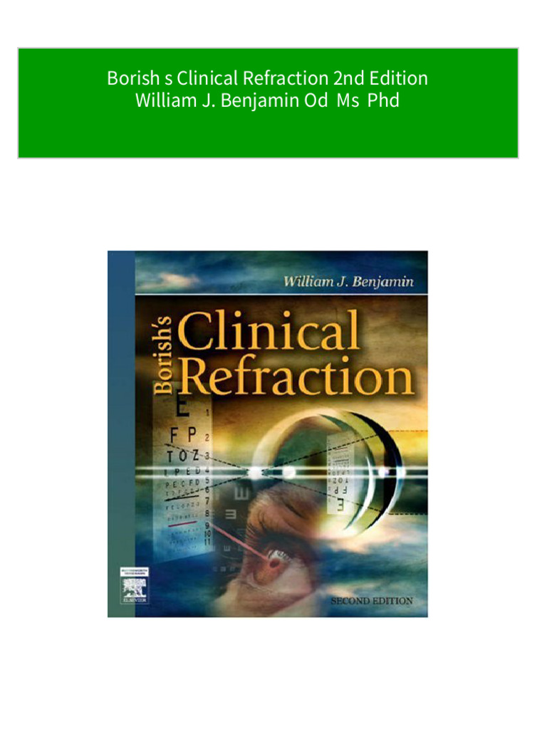 Get Borish S Clinical Refraction 2nd Edition William J. Benjamin Od Ms PHD  Free All Chapters | PDF | Myopia | Optometry
