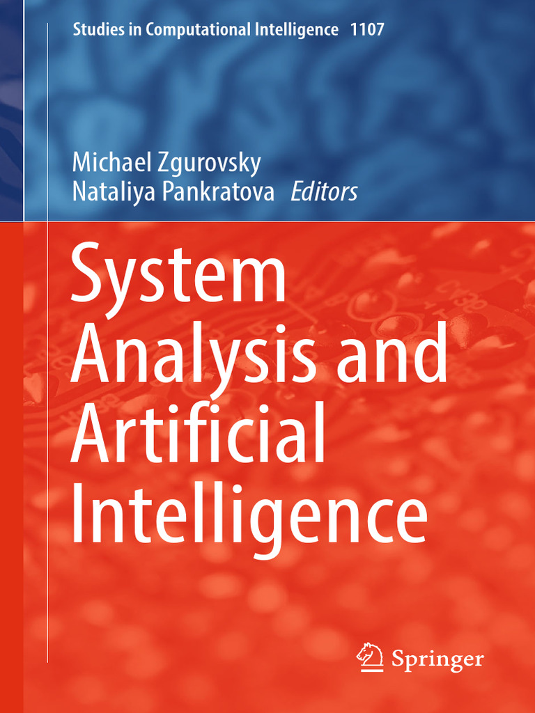 System Analysis and Artificial Intelligence: Michael Zgurovsky