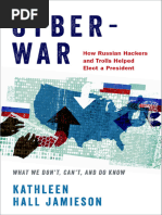 Cyberwar. How Russian Hackers and Trolls Helped Elect A President - What We Don't, Can't, and Do Know. (Jamieson, Kathleen Hall) (Z-Library)