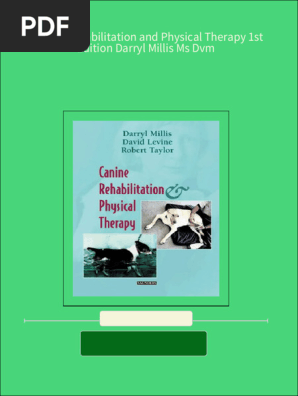Instant download Canine Rehabilitation and Physical Therapy 1st Edition Darryl Millis Ms Dvm pdf all chapter