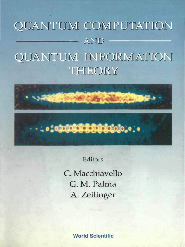 Quantum computation and quantum information theory reprint volume