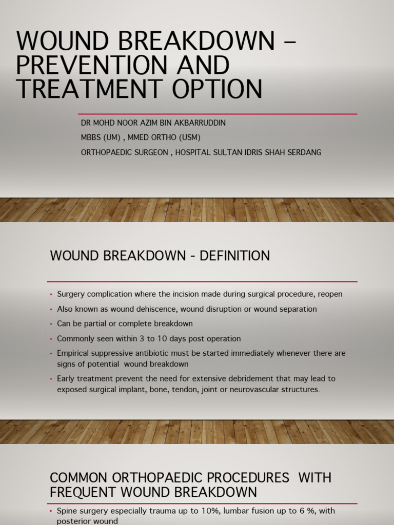 DR Azim - Wound Breakdown - Prevention and Treatment Option | PDF ...
