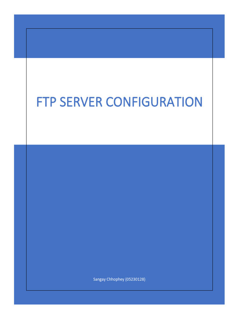 FTP Server Setup Guide for CentOS | PDF | File Transfer Protocol ...