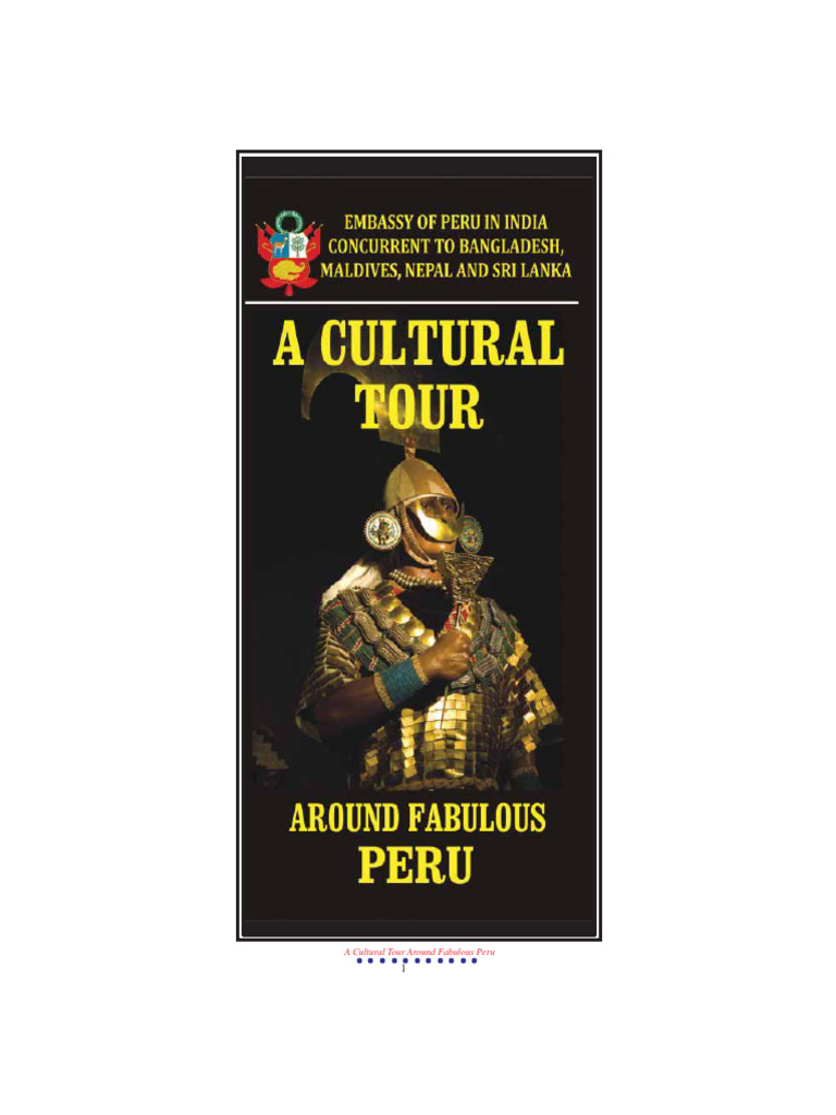 Explore Peru's Rich Cultural Heritage | PDF | Peru | Inca Empire