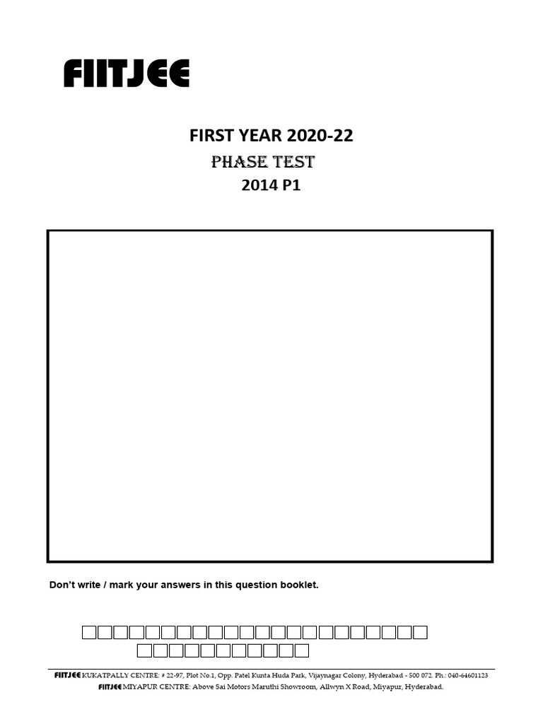 First Year Adv (2014 p1) Phase Test-2 Ex Dt. 20-10-2020 - Q.P | PDF ...
