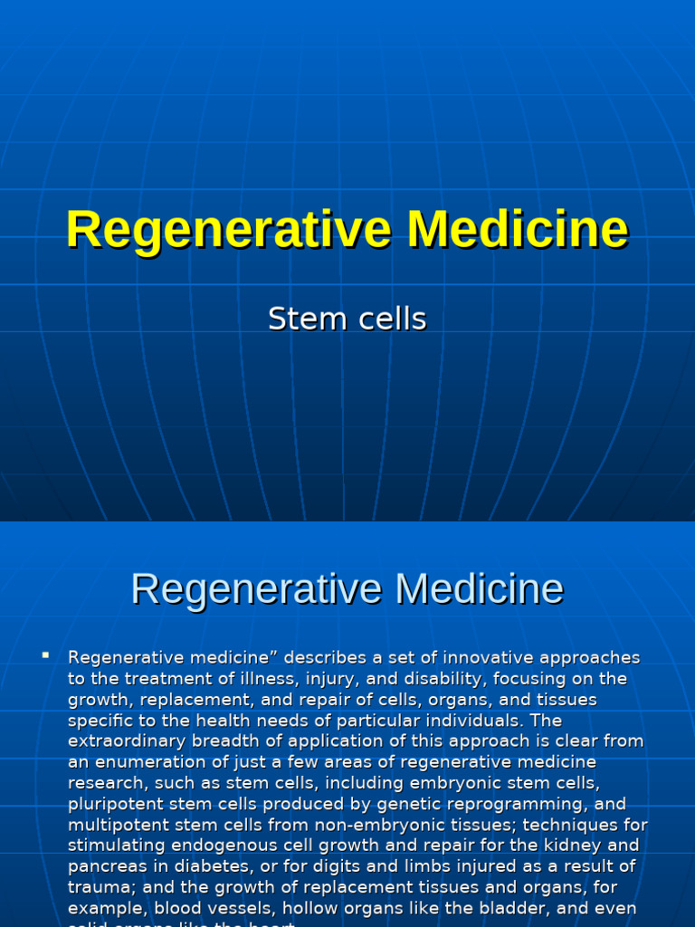 Understanding Regenerative Medicine and Stem Cells | PDF | Embryonic ...