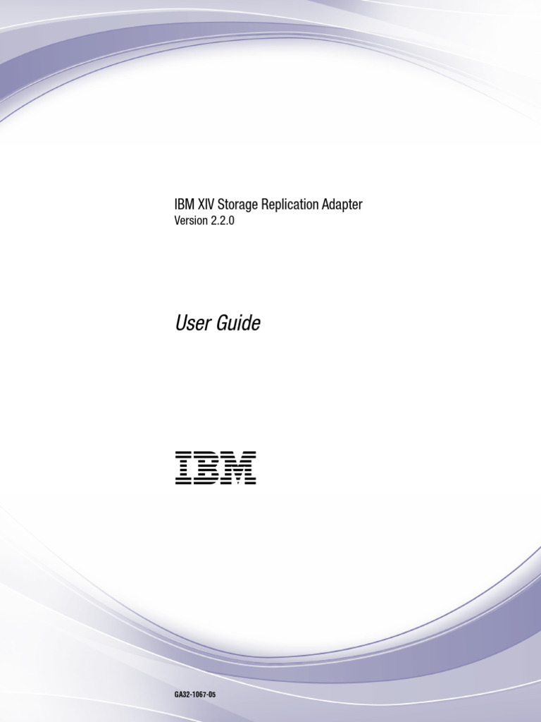 XIV Replication Adapter 2.2.0 UG | PDF | Computing | Software