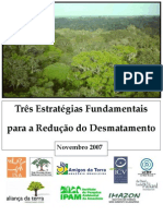 Três Estratégias Fundamentais Para aRedução do Desmatamento