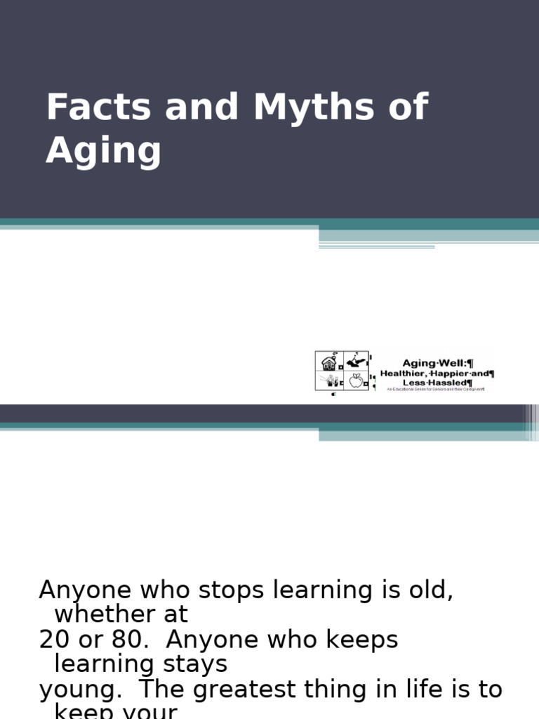 Myths and Facts of Aging Explained | PDF | Ageing | Old Age