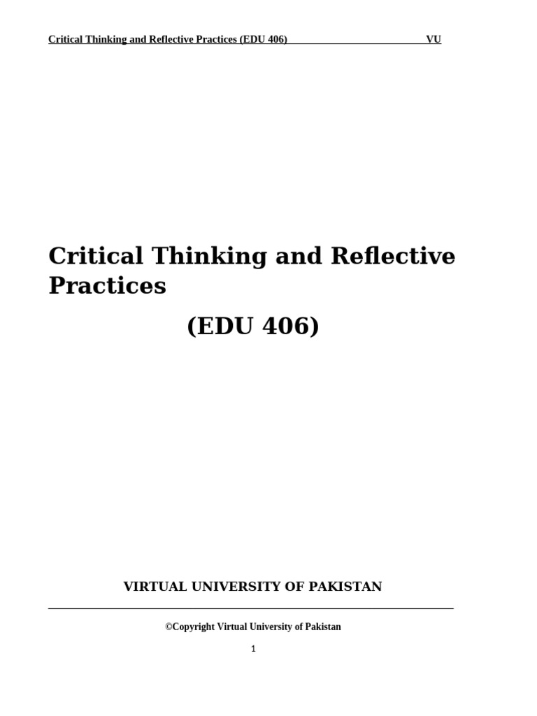 EDU406 Critical Thinking and Reflexive) | PDF | Reflective Practice ...